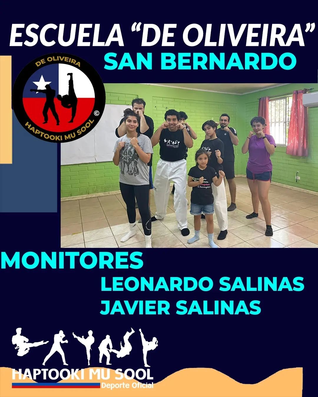 Postal de la primera clase de la Escuela "DE OLIVEIRA".
Las clases se realizan los SÁBADOS de 11:30 a 13:30 horas, en la cual se entrega una completa formación a cargo de los Monitores Leonardo y Javier Salinas de Oliveira.
Eliodoro Yáñez N.° 1893. LO HERRERA, SAN BERNARDO.
#haptookimusool #siempremejoresqueayer #deoliveira #sanbernardo #loherrera #deportechileno